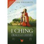 I Ching o Oráculo Chines | Ian Hegarty | Editora Isis